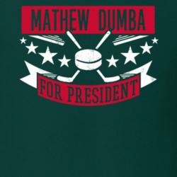 Mathew Dumba For President Minnesota Hockey Player Funny Political Satire Sports Fan T Shirt 21249408