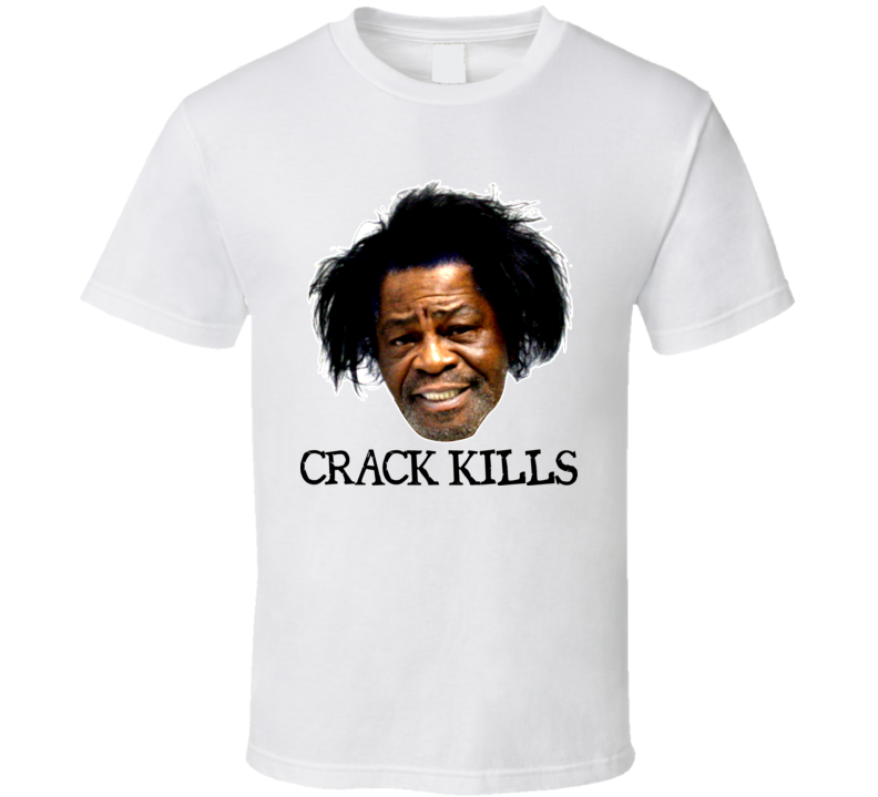 James Brown Crack Kills Funny T Shirt James Brown Crack Kills Funny T Shirt