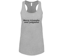 Mercy triumphs over judgment T-Shirt 35184598
