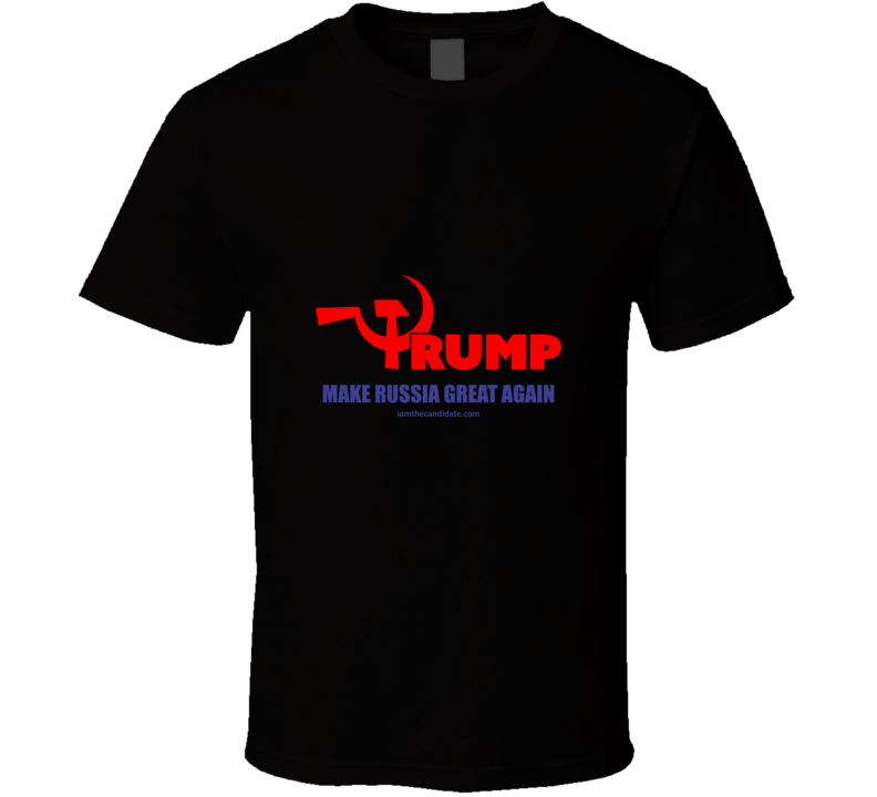 Make Russia Blk T Shirt Make Russia Blk T Shirt