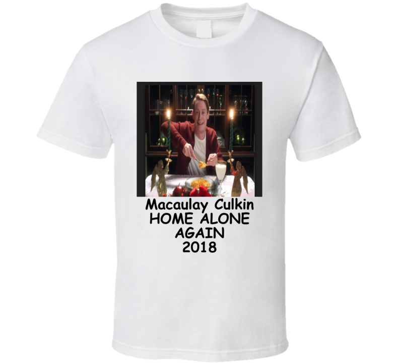 Macaulay Culkin Home Alone Again 2018 T Shirt