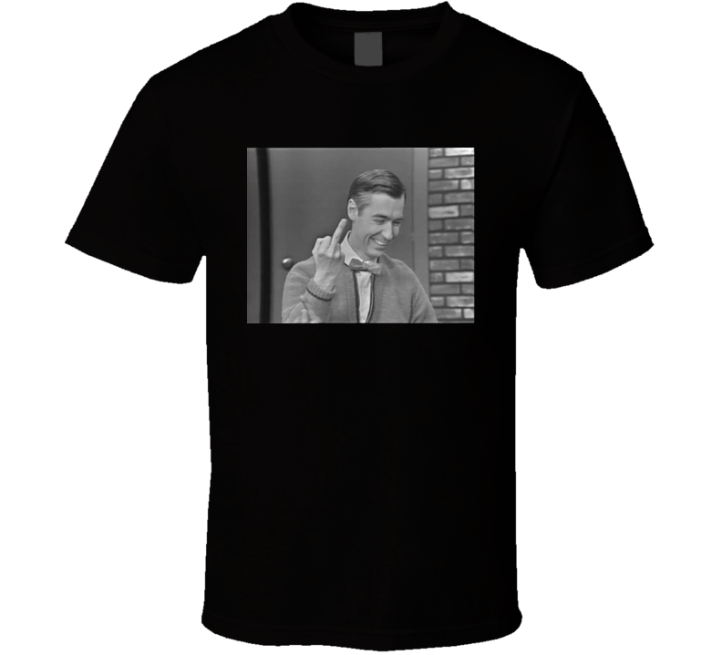 Mr. Rogers Middle Finger Funny T Shirt Mr. Rogers Middle Finger Funny T Shirt