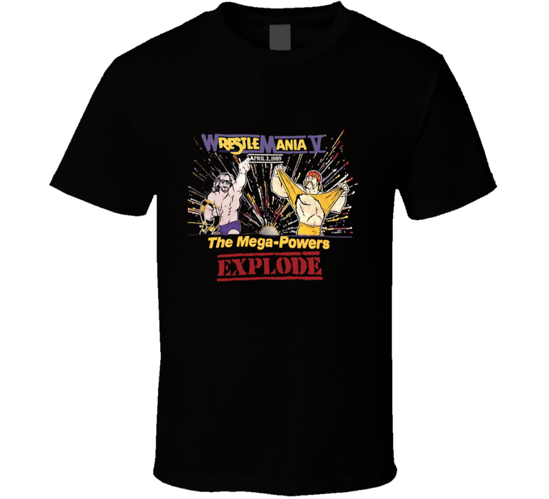 WrestleMania V The Mega Powers Retro Wrestling T Shirt WrestleMania V The Mega Powers Retro Wrestling T Shirt