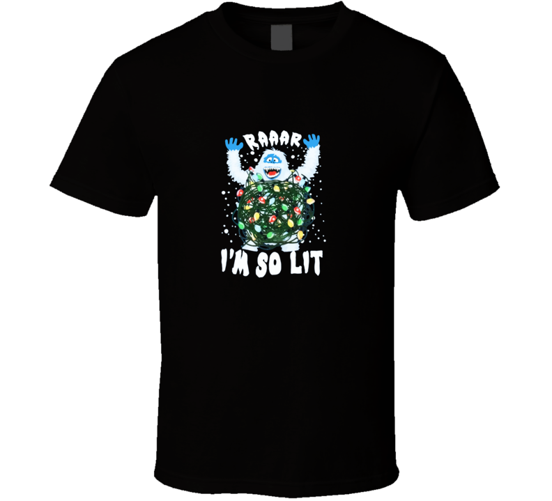 Raaar I'm So Lit Christmas  T Shirt