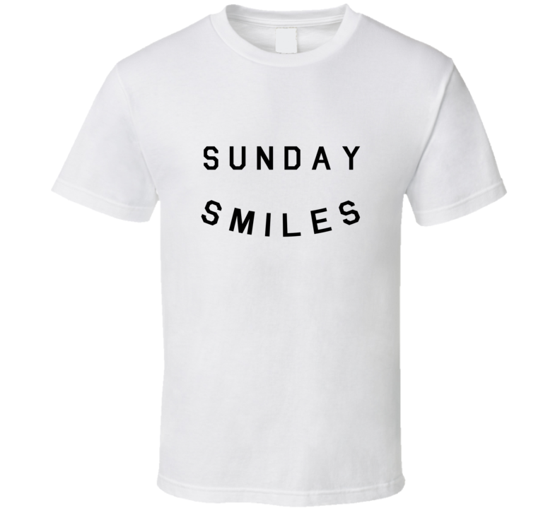 Sunday Smiles 02  T Shirt