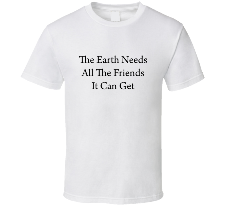 Arth Needs All The Friends It Can Get T Shirt Arth Needs All The Friends It Can Get T Shirt