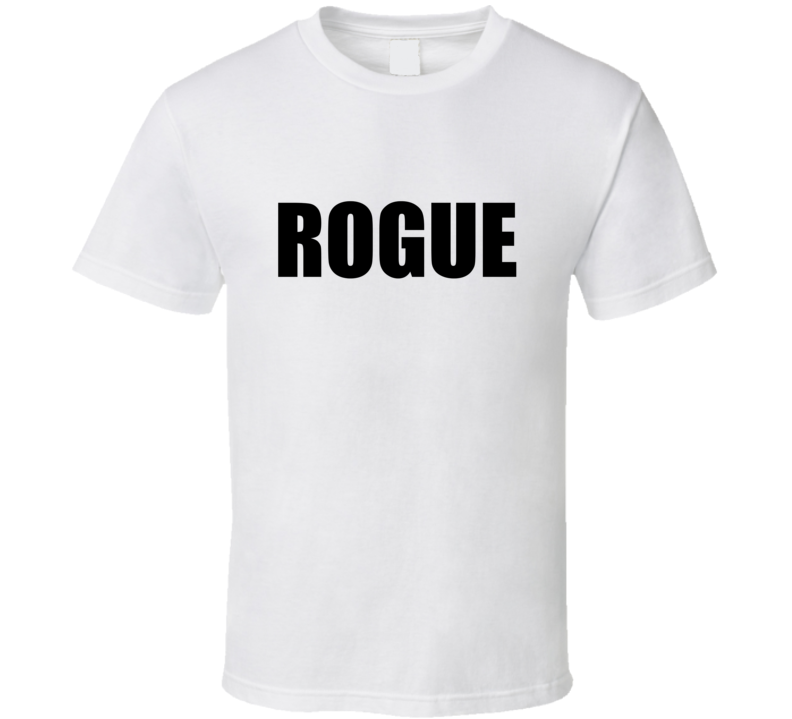 Rogue T Shirt