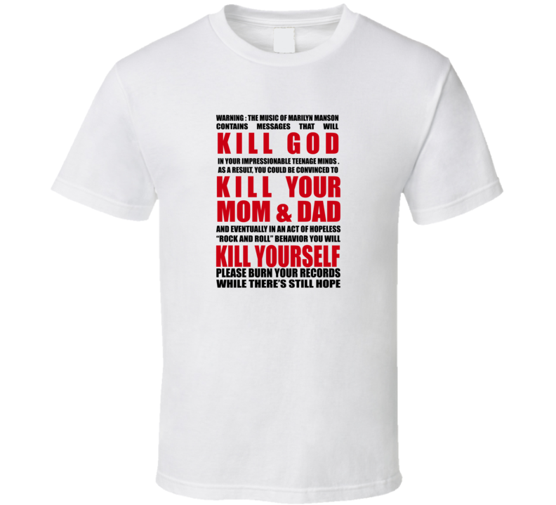 KILL GOD, KILL YOUR MOM & DAD, KILL YOURSELF T Shirt