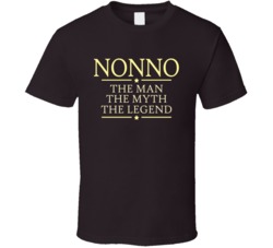 Nonno the man the myth the legend t shirt 22014608