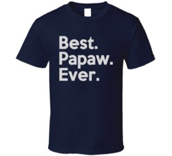 Best Papaw Ever t Shirt 25787927