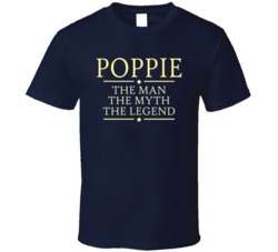 POPPIE man myth legend T Shirt 28063836