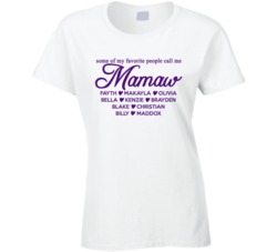 My Favorite People Cal Me Mamaw With Grand Kid Names T Shirt 33066642