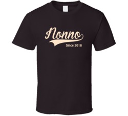 Nonno Since Any Year T Shirt 33094440