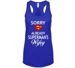 Sorry, Already Superman's Wifey Racerback Tank Top 34385357