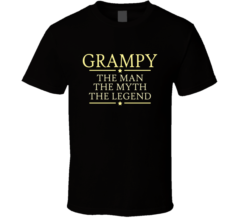 Grampy the Man the Myth the Legend T Shirt Grampy the Man the Myth the Legend T Shirt