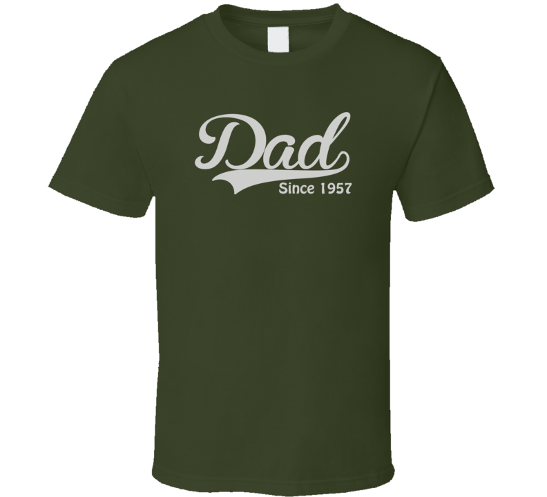 Dad since 1957 T Shirt Dad since 1957 T Shirt