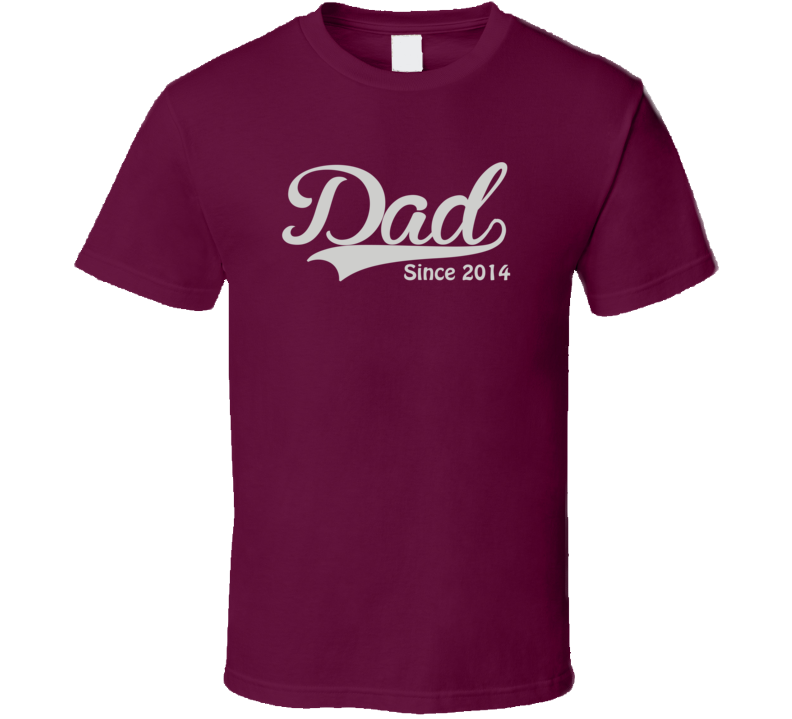 Dad since 2014 T Shirt Dad since 2014 T Shirt