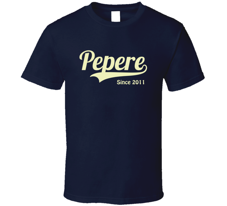 Pepere Since Any Year Grandpa T Shirt Gift Pepere Since Any Year Grandpa T Shirt Gift