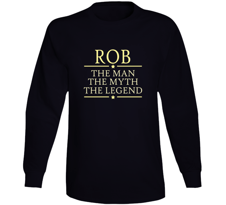 Any Name Man Myth Legend Long Sleeve T Shirt Any Name Man Myth Legend Long Sleeve T Shirt