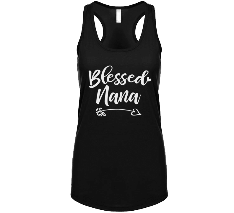 Blessed Nana Tank Top Blessed Nana Tank Top
