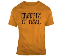 Creepin It Real Halloween T Shirt 36376339