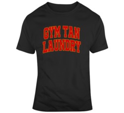 Gym Tan Laundry Gtl Jersey Shore T Shirt 37026860