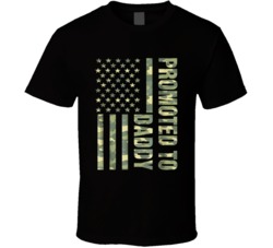 Promoted To Daddy Camo Flag Fathers Day T Shirt 37996708