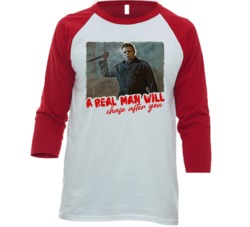 A Real Man Will Chase After You T Shirt 38352852