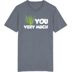 Aloe You Very Much T Shirt 38489767