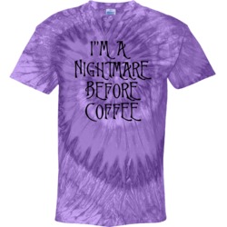 I'm A Nightmare Before Coffee Halloween Tie Dye 39118631