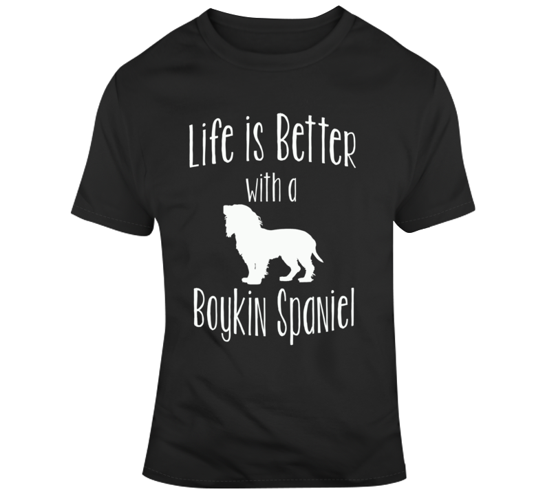 Life Is Better With A Boykin Spaniel Dog Lover T Shirt