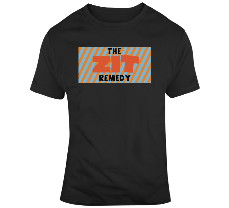 The Zit Remedy Banner Degrassi Retro T Shirt The Zit Remedy Banner Degrassi Retro T Shirt