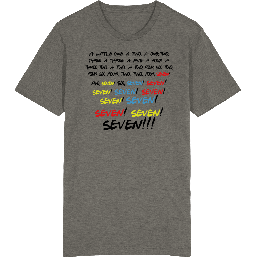 Friends Monica Seven Quote T Shirt Friends Monica Seven Quote T Shirt