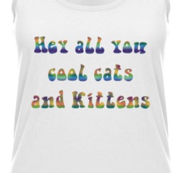 Hey Cool Cats And Kittens Hippie Tanktop 37751704
