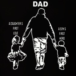 Dad Daughters First Love Sons First Hero Fathers Day T Shirt 37996702