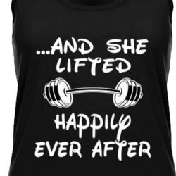 And She Lifted Happily Ever After Workout Tanktop 38090561