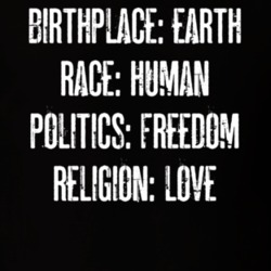Birthplace Earth Race Human Religion Love T Shirt 39106780