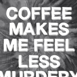 Coffee Makes Me Feel Less Tie Dye 39117022