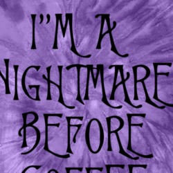 I'm A Nightmare Before Coffee Halloween Tie Dye 39118631