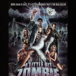 A Little Bit Zombie Movie T Shirt 39318853