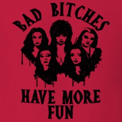 Bad Bitches Have More Fun Halloween Woman T Shirt 39327839