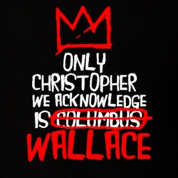 Only Christopher We Acknowledge Is Wallace T Shirt 39341705