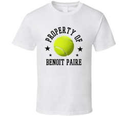 Benoit Paire Property Of Tennis Player France Athlete Fan T Shirt 36380595