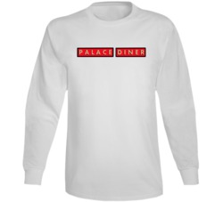 Palace Diner Maine's Most Historic Restaurant Long Sleeve 36543870