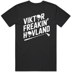 Viktor Freakin Hovland Golf Fan T Shirt 40340525