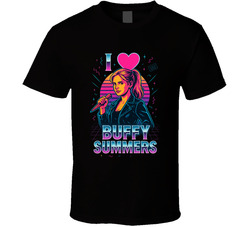 I Love Buffy Summers Buffy The Vampire Slayer T Shirt 40355719