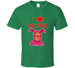 I Love Ralphie A Christmas Story Movie T Shirt 40355742