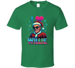 I Love Willie Bad Santa Christmas Movie T Shirt 40355746