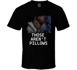 Those Aren't Pillows Planes Trains And Automobiles John Candy T Shirt 40355765