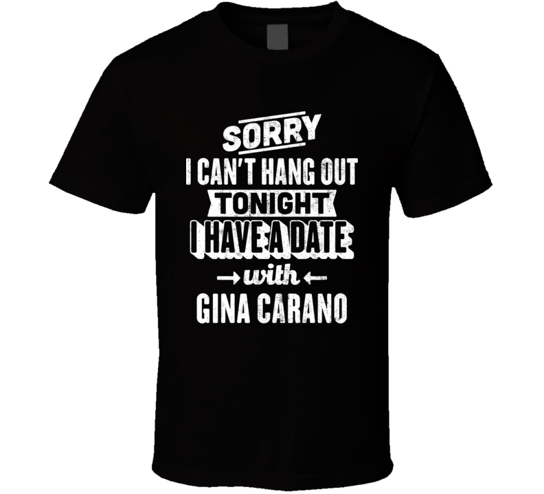 Can&#039;t Hangout Tonight I Have A Date With Gina Carano Sexiest Wome